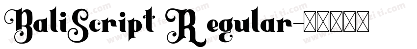 BaliScript Regular字体转换